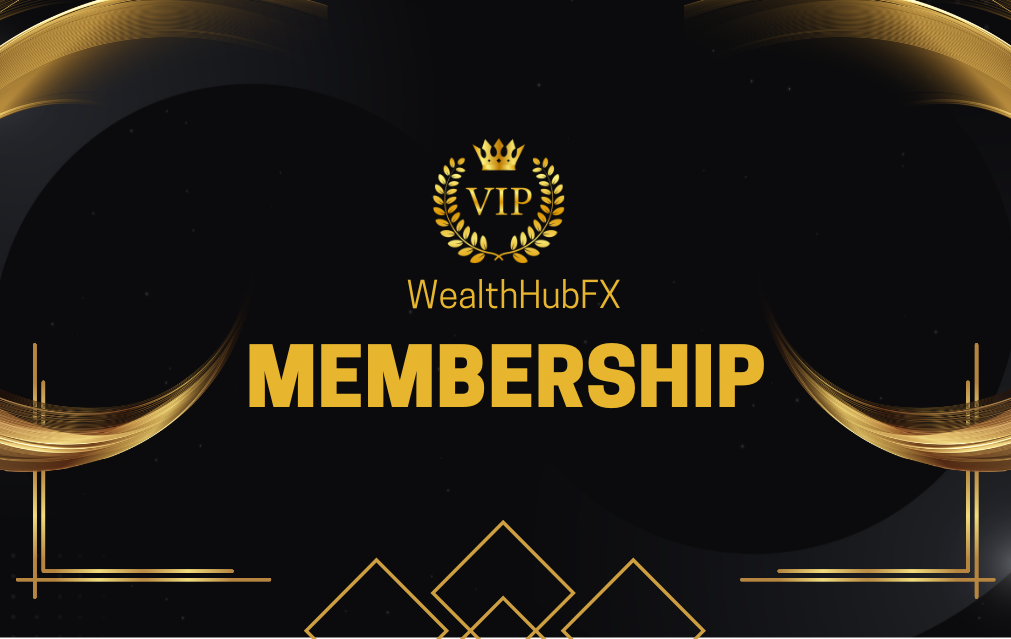 Wealth Hub FX VIP Membership Benefits